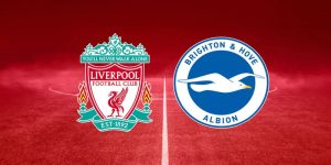 Liverpool vs Brighton là cuộc đọ sức giữa hai đội bóng đầy khát khao